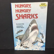 Load image into Gallery viewer, Hungry, Hungry Sharks! (Step Into Reading Level 3: A Science Reader) (Joanna Cole) (Sea Animals) -educational reader paperback
