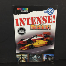 Load image into Gallery viewer, Intense! Machines (Spectrum Readers Level 2) (Teresa Domnauer) (Vehicles) -educational reader paperback
