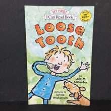 Load image into Gallery viewer, Loose Tooth (My First I Can Read) (Lola M. Schaefer) -reader paperback
