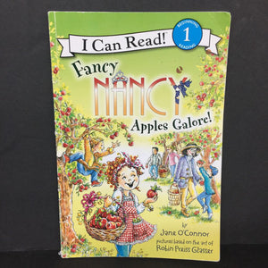 Fancy Nancy: Apples Galore (I Can Read Level 1) (Jane O'Connor) -character reader paperback