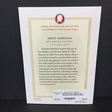 Load image into Gallery viewer, Meet Josefina, An American Girl, 1824 (Valerie Tripp) -series paperback
