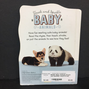 Baby Animals (Touch and Sparkle) -touch & feel board