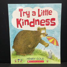 Load image into Gallery viewer, Try A Little Kindness (Henry Cole) -paperback
