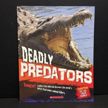 Load image into Gallery viewer, Deadly Predators (Camilla De La Bedoyere) (Mammals/Reptiles) -educational paperback
