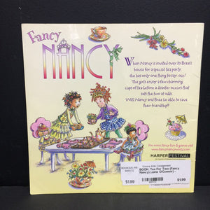Tea For Two (Fancy Nancy) (Jane O'Connor) -character paperback