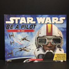 Load image into Gallery viewer, Be a Pilot in 3D (Star Wars) -character paperback
