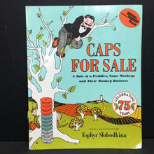 Load image into Gallery viewer, Caps for Sale: A Tale of a Peddler, some Monkeys, and their Monkey Business (Esphyr Slobodkina) -paperback
