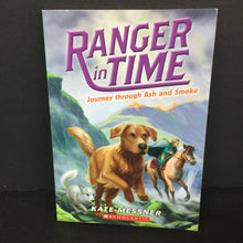 Load image into Gallery viewer, Journey through Ash and Smoke (Ranger in Time) (Kate Messner) -series paperback
