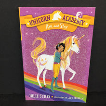 Load image into Gallery viewer, Ava and Star (Unicorn Academy) (Julie Sykes) -series paperback
