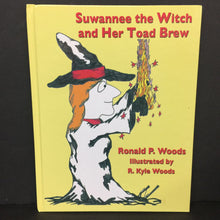 Load image into Gallery viewer, Suwannee the Witch and Her Toad Brew (Ronald P. Woods) -hardcover
