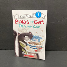 Load image into Gallery viewer, Splat the Cat Takes the Cake (I Can Read Level 1) (Rob Scotton) -character reader paperback
