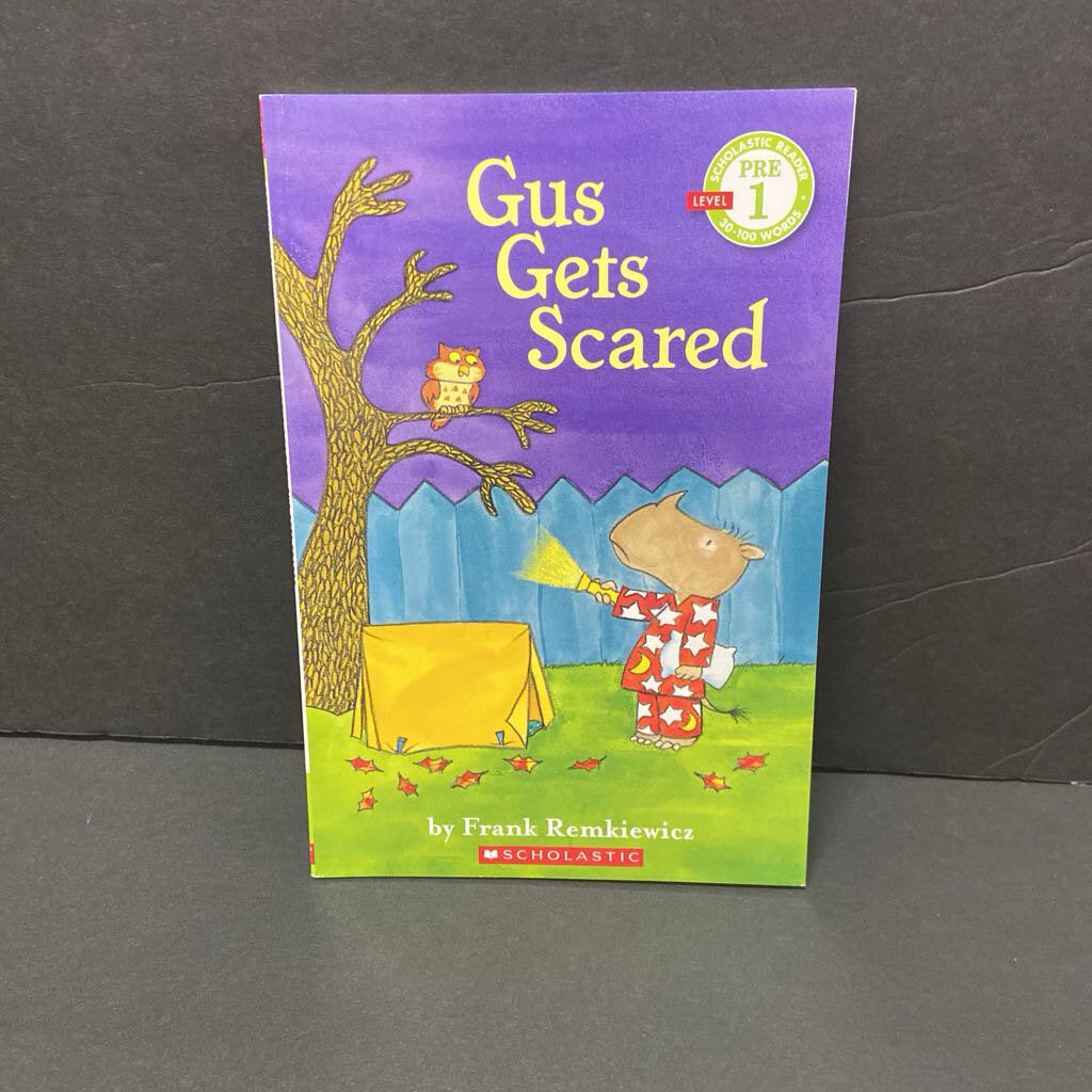 Gus Gets Scared (Scholastic Reader Level Pre-1) (Frank Remkiewicz) -character reader paperback
