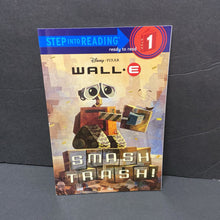 Load image into Gallery viewer, Smash Trash! (Disney Pixar Wall-E) (Step Into Reading Level 1) -character reader paperback
