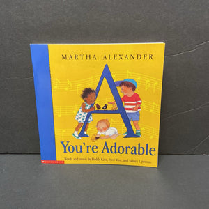 A You're Adorable (Buddy Kaye, Fred Wise, & Sidney Lippman) -paperback
