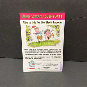 The Class Trip from the Black Lagoon (Black Lagoon Adventures) (Mike Thaler) -character series paperback