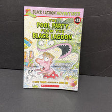 Load image into Gallery viewer, The Pool Party From The Black Lagoon (Black Lagoon Adventures) (Mike Thaler) -series paperback
