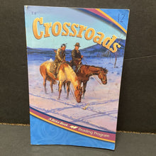 Load image into Gallery viewer, Crossroads (A Beka Book) -homeschooling educational paperback
