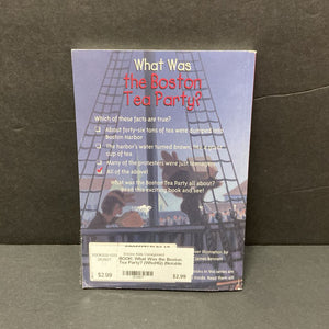 What Was the Boston Tea Party? (Who HQ) (Notable Event) (Kathleen Krull) (Grosset & Dunlap Cover) -series educational paperback