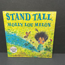 Load image into Gallery viewer, Stand Tall, Molly Lou Melon (Patty Lovell) -paperback
