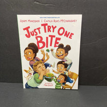 Load image into Gallery viewer, Just Try One Bite (Adam Mansbach &amp; Camila Alves McConaughey) -paperback
