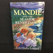 Load image into Gallery viewer, Mandie and the Seaside Rendezvous (Mandie Mysteries) (Lois Gladys Leppard) -series paperback

