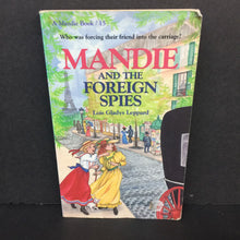 Load image into Gallery viewer, Mandie and the Foreign Spies (Mandie Mysteries) (Lois Gladys Leppard) -series paperback
