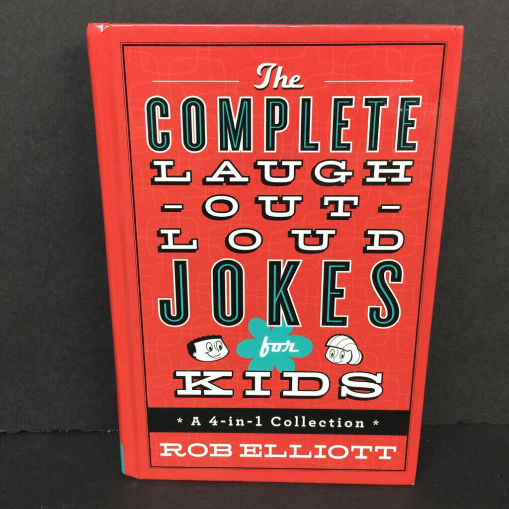 The Complete Laugh-Out-Loud Jokes for Kids (Rob Elliott) -humor hardcover