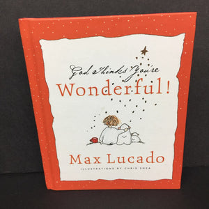 God Thinks You're Wonderful (Max Lucado) -religion hardcover