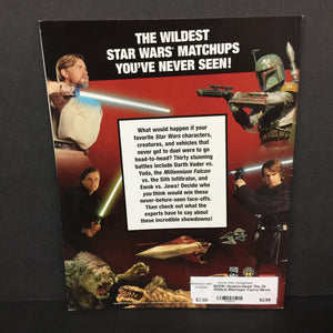 Head-to-Head: The 30 Wildest Matchups You've Never Seen! (Star Wars) (Pablo Hidalgo) -character paperback