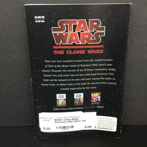Tethan Battle Adventure (Star Wars: The Clone Wars) (Sue Behrent) (Decide Your Destiny/Choose Your Own Adventure) -character series paperback