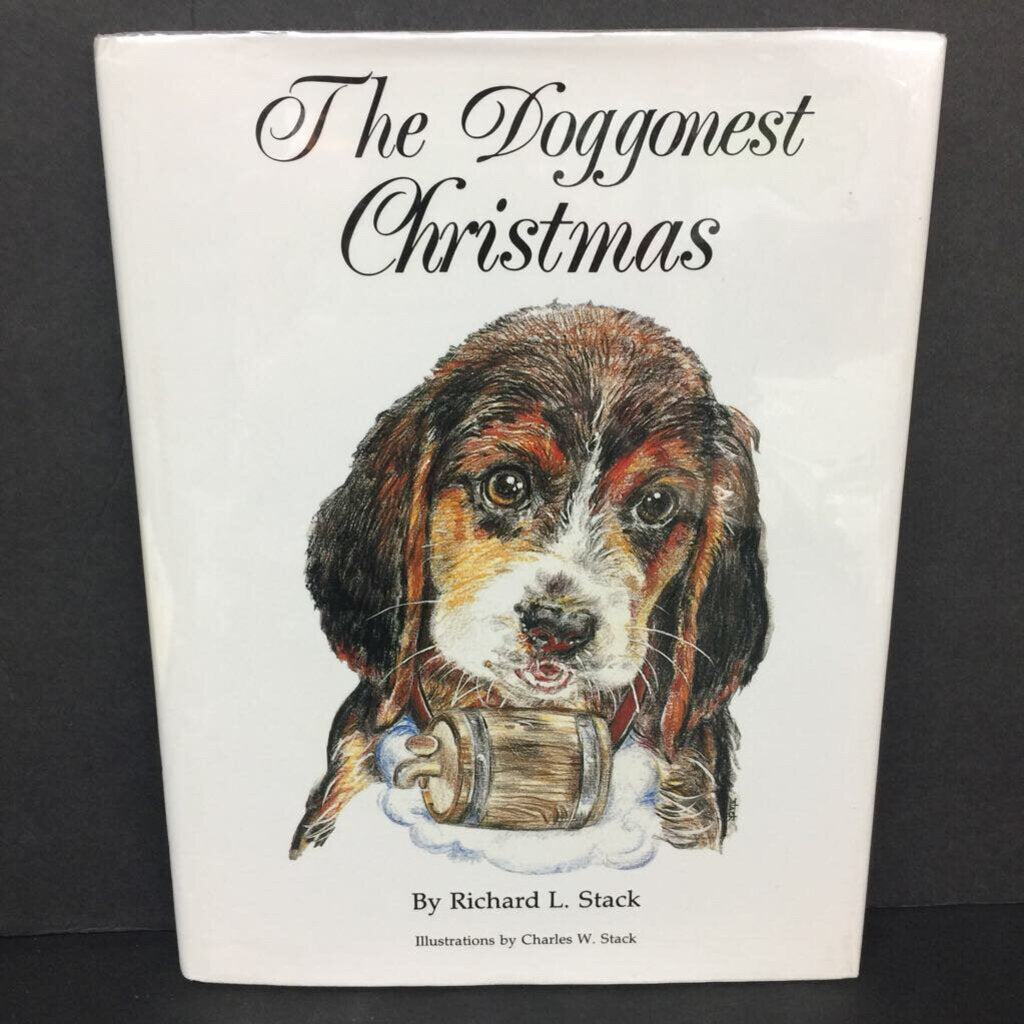 The Doggonest Christmas (Richard Lynn Stack) (Season: Winter, Holiday: Christmas) -hardcover