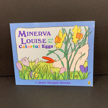 Load image into Gallery viewer, Minerva Louise and the Colorful Eggs (Janet Morgan Stoeke) (Season: Spring; Holiday: Easter) -paperback
