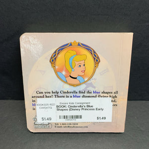 Cinderella's Blue Shapes (Disney Princess Early Learning) -character board