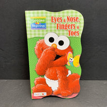 Load image into Gallery viewer, Eyes &amp; Nose, Fingers &amp; Toes (Sesame Beginnings / Sesame Street) (Baby Elmo Butterfly Cover) -character board
