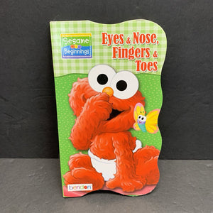 Eyes & Nose, Fingers & Toes (Sesame Beginnings / Sesame Street) (Baby Elmo Butterfly Cover) -character board