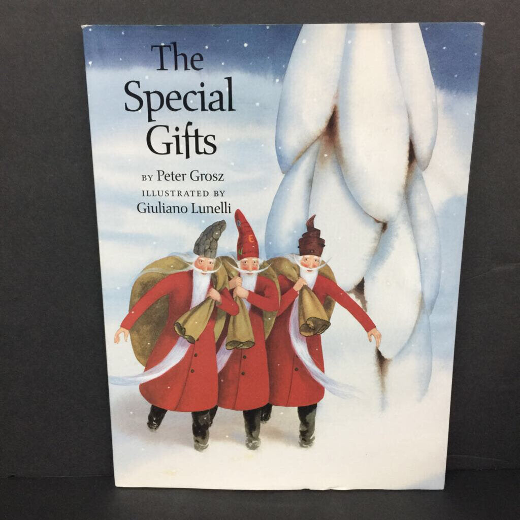 The Special Gifts (Peter Grosz) (Season: Winter, Holiday: Christmas) -hardcover