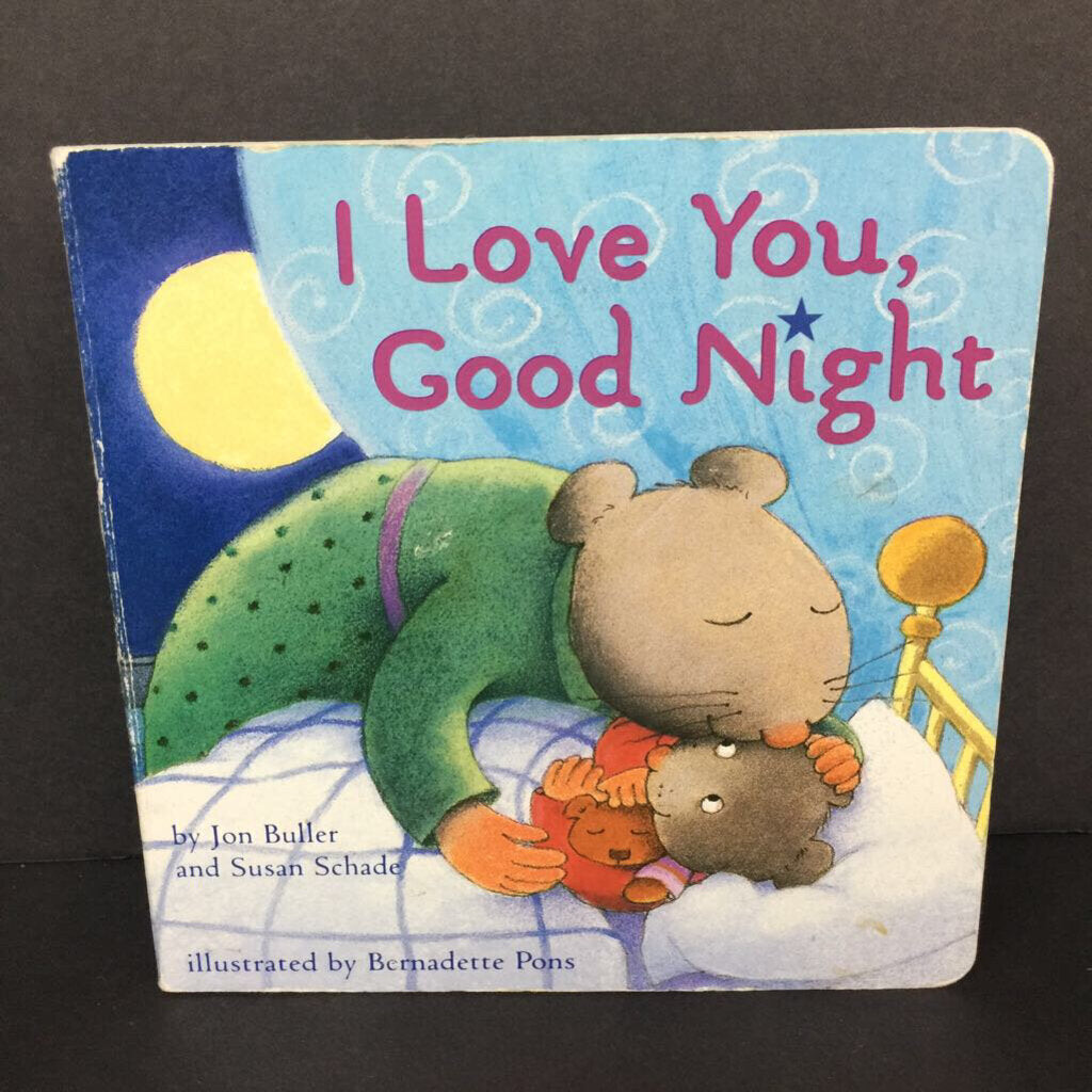 I Love You, Good Night (Jon Buller & Susan Schade) -board