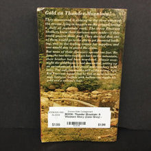 Load image into Gallery viewer, Thunder Mountain: A Western Story (Zane Grey) -chapter paperback
