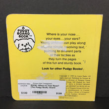 Load image into Gallery viewer, Where Is Your Nose? (The Pudgy Book) -board
