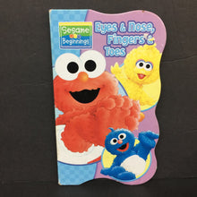 Load image into Gallery viewer, Eyes &amp; Nose, Fingers &amp; Toes (Sesame Street / Sesame Beginnings) (Baby Elmo, Big Bird, and Grover Cover) -character board
