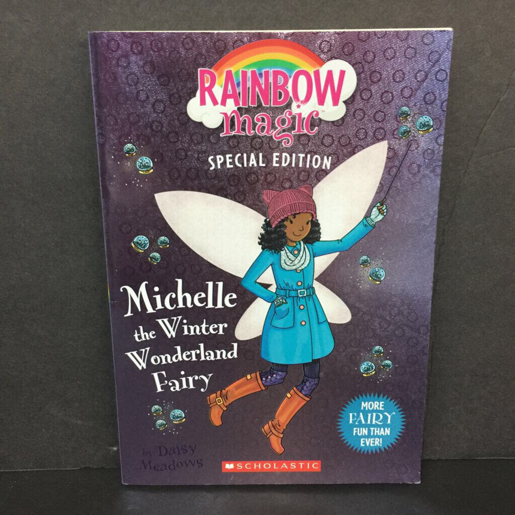 Michelle the Winter Wonderland Fairy (Rainbow Magic Special Edition) (Daisy Meadows) (Season: Winter) -series paperback