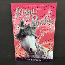 Load image into Gallery viewer, A Special Wish (Magic Ponies) (Sue Bentley) -series paperback
