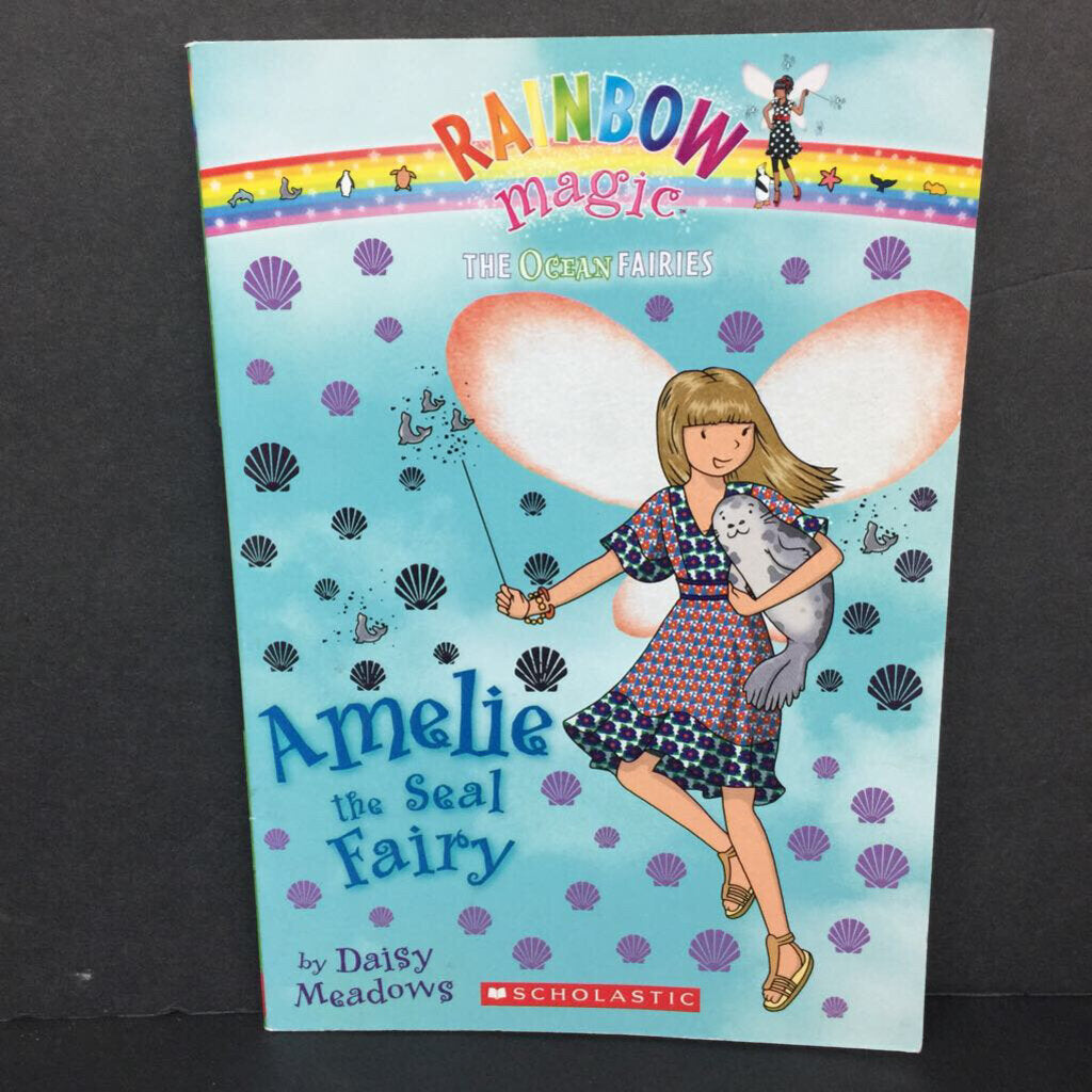 Amelie the Seal Fairy (Rainbow Magic: The Ocean Fairies) (Daisy Meadows) -series paperback