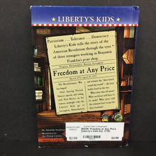 Load image into Gallery viewer, Freedom at Any Price (Liberty&#39;s Kids Est. 1776) (Amanda Stephens) (Notable Event - American Revolution) -series educational hardcover
