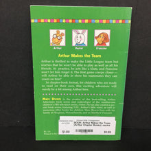 Load image into Gallery viewer, Arthur Makes the Team (Arthur Chapter Books) -series character paperback
