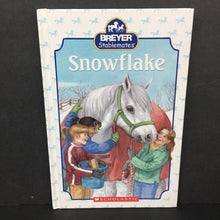 Load image into Gallery viewer, Snowflake (Breyer Stablemates) (Suzanne Weyn) -character reader hardcover
