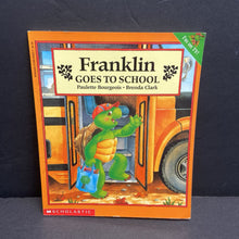 Load image into Gallery viewer, Franklin Goes to School (Paulette Bourgeois &amp; Brenda Clark) (TV Cover) -character paperback
