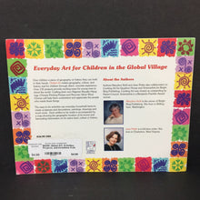 Load image into Gallery viewer, Global Art: Activities, Projects, and Inventions from Around the World (MaryAnn F. Kohl &amp; Jean Potter) -educational activity paperback
