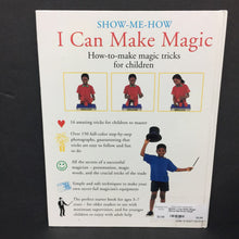 Load image into Gallery viewer, I Can Make Magic (Show-Me-How) (Hugh NIghtingale) -activity hardcover
