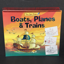Load image into Gallery viewer, You Can Draw: Boats, Planes, &amp; Trains (James Mravec) -activity paperback
